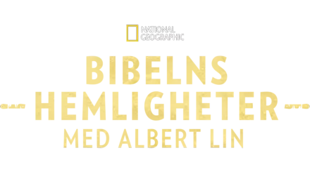 Bibelns hemligheter med Albert Lin