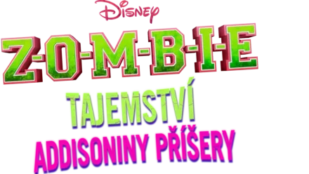 Disney Zombie: Tajemství Addisonovy příšery