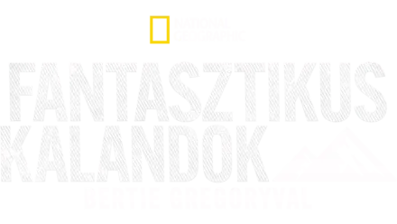 Fantasztikus kalandok Bertie Gregoryval