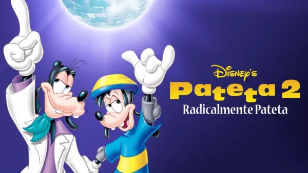 thumbnail - Pateta 2: Radicalmente Pateta