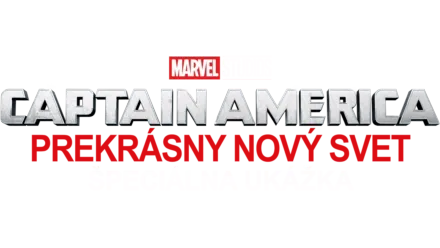 Captain America: Prekrásny nový svet | Špeciálna ukážka