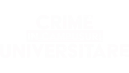 Crime în campusuri universitare