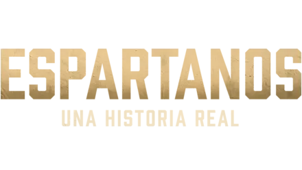 Espartanos. Una historia real