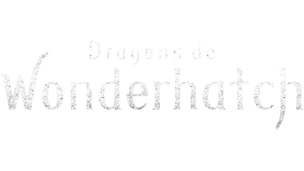 Dragons de Wonderhatch