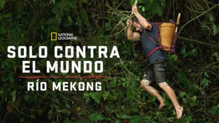 thumbnail - Solo contra el mundo: Río Mekong