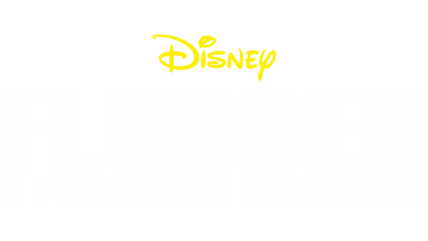 Flubber — O Professor Distraído