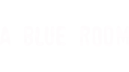 A Blue Room