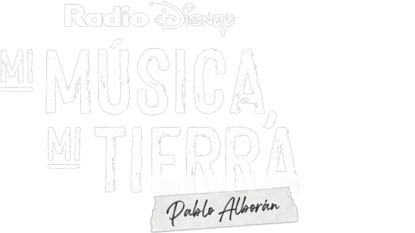 Mi música, mi tierra: Pablo Alborán