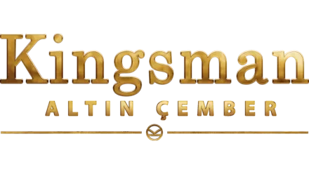 Kingsman: Altın Çember