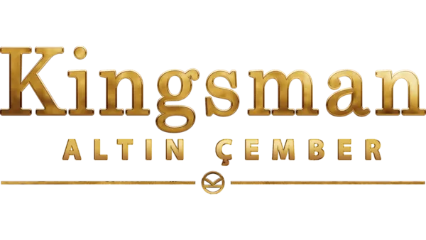 Kingsman: Altın Çember