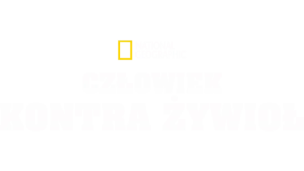 Człowiek kontra żywioł