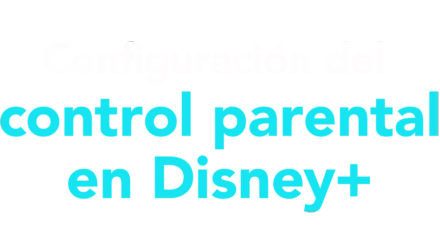 Configuración del control parental en Disney+