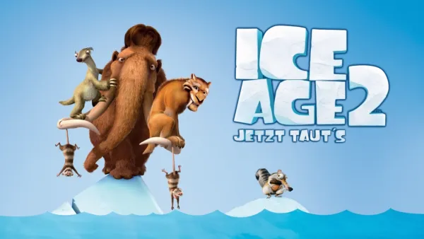 thumbnail - Ice Age 2 - Jetzt taut's