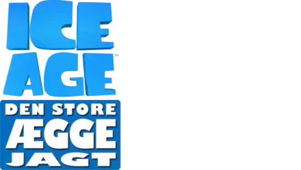 ICE AGE: DEN STORE ÆGGEJAGT