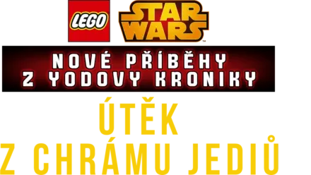 Star Wars: Nové příběhy z Yodovy kroniky - Útěk z chrámu Jediů