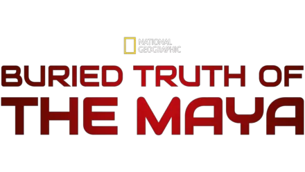 Maya: Adevăruri îngropate