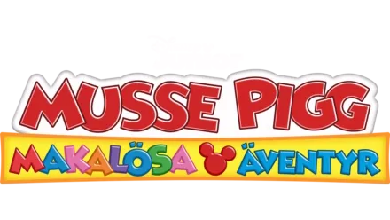 Musse Pigg Makalösa äventyr