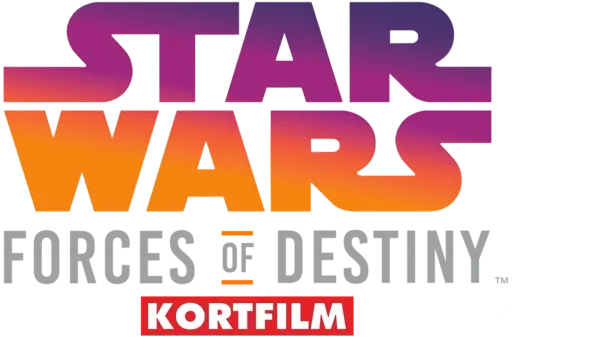 Star Wars: Forces of Destiny (Kortfilm)