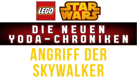 Star Wars: Die neuen Yoda-Chroniken -  Angriff der Skywalker