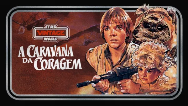 thumbnail - Star Wars Vintage: A Caravana da Coragem