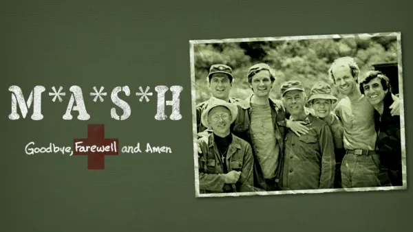 thumbnail - M*A*S*H - Goodbye, Farewell and Amen (Special) (1983)