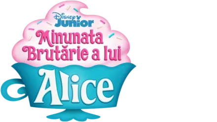 Alice în Cofetăria Minunilor