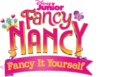 Fancy Nancy: Fancy It Yourself (Shorts)