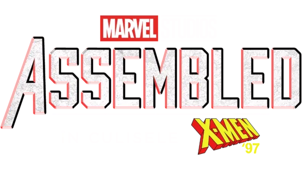 ASSEMBLED: În culisele X-Men '97