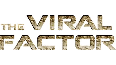 The Viral Factor