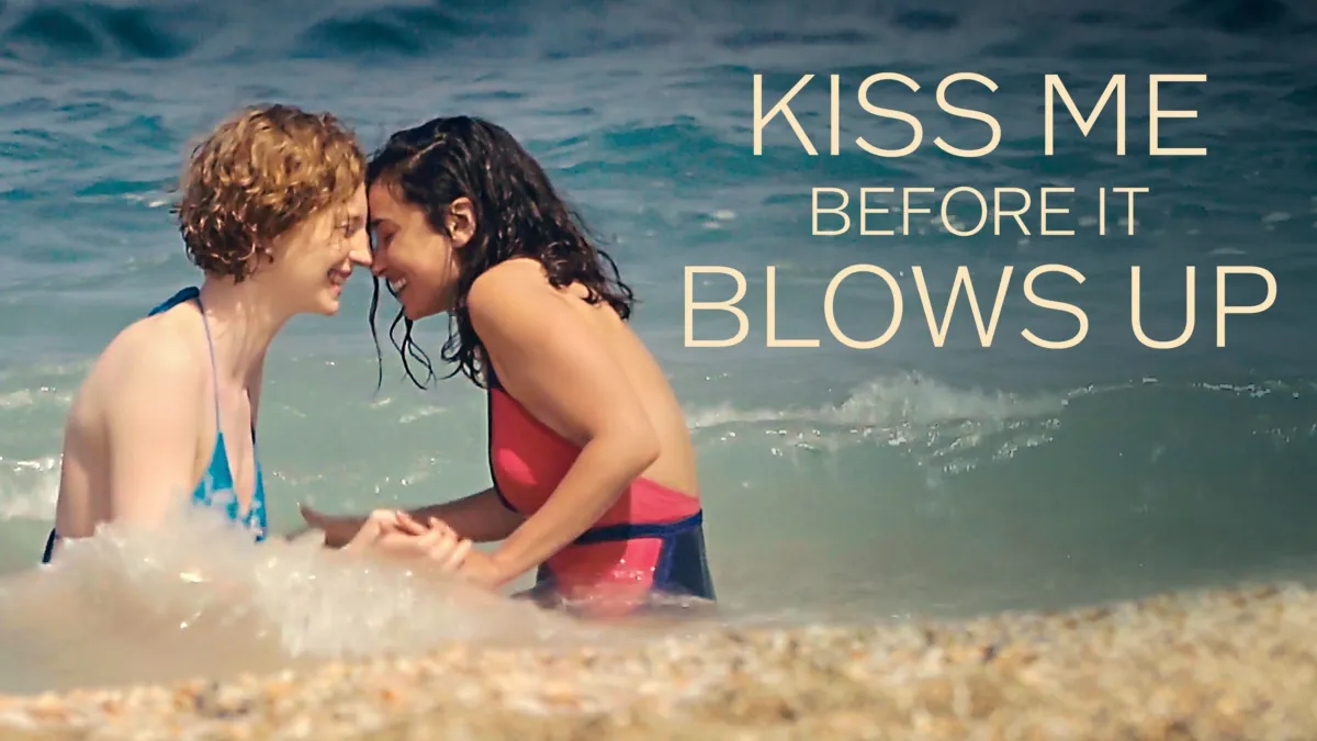 Watch Kiss Me Before It Blows Up