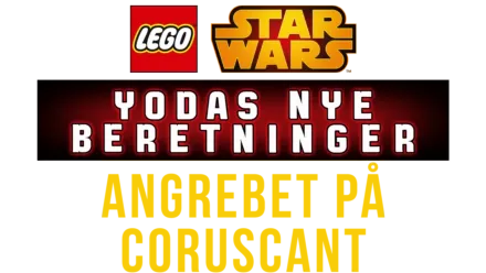 Lego Star Wars, Yodas nye beretninger - Angrebet på Coruscant