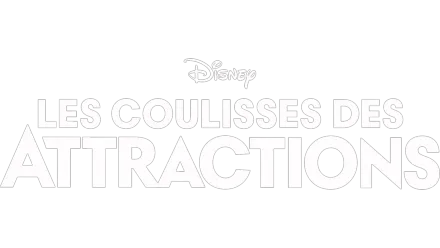 Les coulisses des attractions