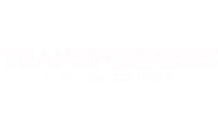 Transformers: A Era da Extinção