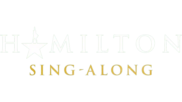Hamilton Sing-Along