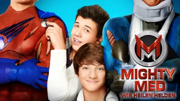 thumbnail - Mighty Med - Wir heilen Helden