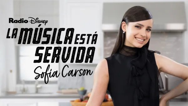 thumbnail - Music Is on the Menu: Sofía Carson