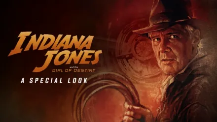thumbnail - Indiana Jones and the Dial of Destiny: A Special Look