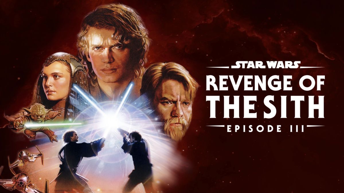 Watch Star Wars Revenge Of The Sith Episode Iii Full Movie Disney 