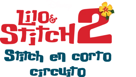 Lilo y Stitch 2: Stitch en corto circuito