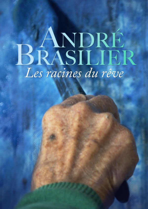 André Brasilier - Les Racines du Rêve on Disney+ ES
