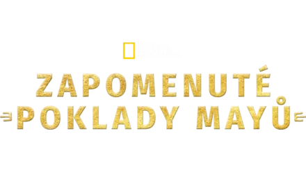 Zapomenuté poklady Mayů