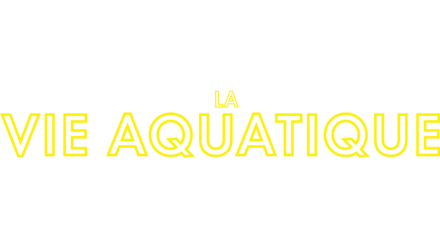 La vie aquatique