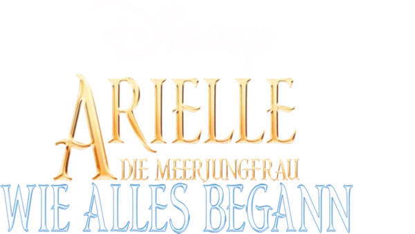 Arielle die Meerjungfrau - Wie alles begann