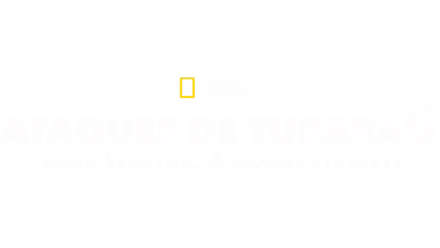 Ataques de Tubarão: Paige Winter, A Sobrevivente