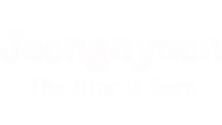 Jeongnyeon: The Star is Born