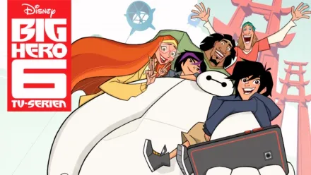 thumbnail - Big Hero 6 - TV-Serien