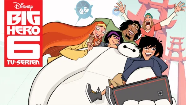 thumbnail - Big Hero 6 - TV-serien