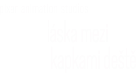 Láska mezi kapkami deště