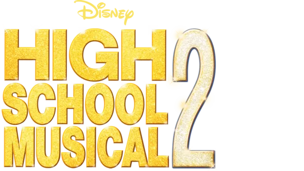 Watch High School Musical 2 | Disney+