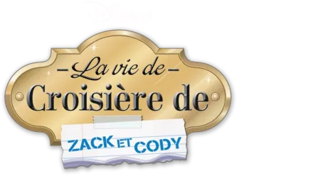 La Vie de Croisière De Zack Et Cody